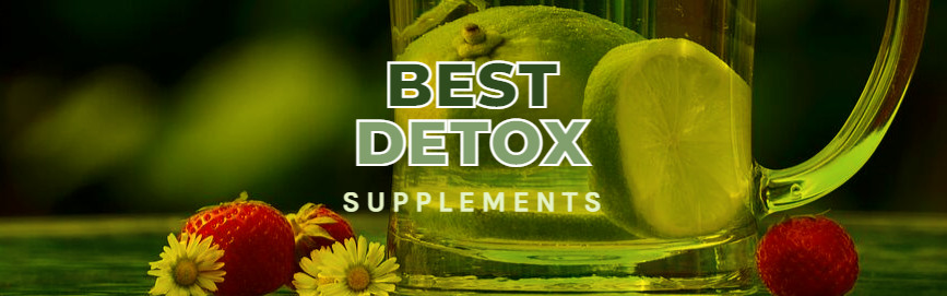 Best Detox Supplements