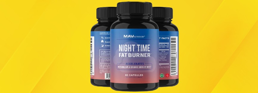 Review of MAV Nutrition Weight Loss Pills Night Time Fat Burner